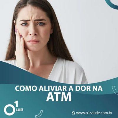 Como aliviar a dor na ATM - O1 Saúde